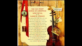 Frank DeVol & The Rainbow Strings "The Old Sweet Songs of Christmas" 1960 4k