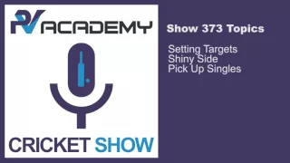 PitchVision Cricket Show #373