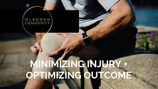 Exercise - Minimizing Injury and Optimizing Outcome | Gladden Longevity
