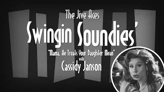 The Jive Aces Swingin' Sounds - Mama, He Treats Your Daughter Mean (Ruth Brown Cover)