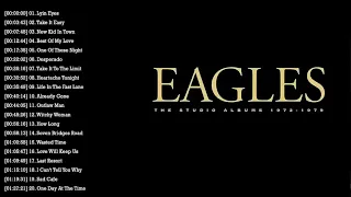 The Eagles Greatest Hits Full Album 2021 - Best Songs Of The Eagles Playlist