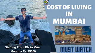 Cost of living in Mumbai | Is 25k enough to live in Mumbai
