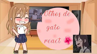 ×°||Olhos de gato react||°×Chihiro chan°parte 1/??