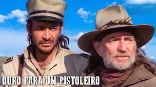 Ouro Para Um Pistoleiro | Filme português de faroeste | Oeste selvagem