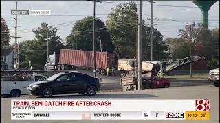 Train, semi catch fire after crash in Pendleton, Indiana