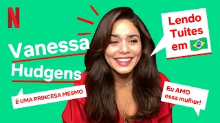 Vanessa Hudgens coroa a língua portuguesa | A Princesa e a Plebeia | Netflix Brasil