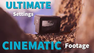 GoPro Hero 7 Black ULTIMATE BEST Settings for CINEMATIC Footage