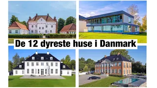 De 12 dyreste huse i Danmark