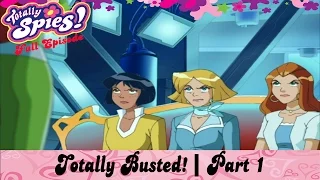 Totally Busted! Part 1 | Episode 24 | Series 4 | FULL EPISODE | Totally Spies