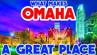 OMAHA, NEBRASKA - The TOP 10 Places you NEED to see!