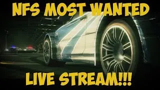 Need For Speed: Most Wanted Live Stream