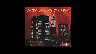 Get The Real Power - In The Heat Of The Night (1994)