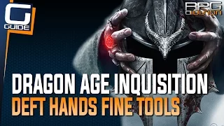 Dragon Age Inquisition - Deft Hands Fine Tools Perk