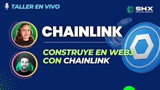 Construyendo en Web3 con ChainLink: Taller en VIVO