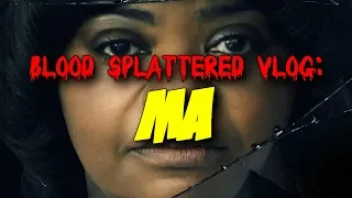 Ma (2019) - Blood Splattered Vlog (Horror Movie Review)