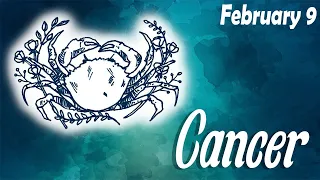 ❎ HOROSCOPE FOR TODAY ❎ CANCER tarot horoscope February 9 2023 🌞 horoscope tarot