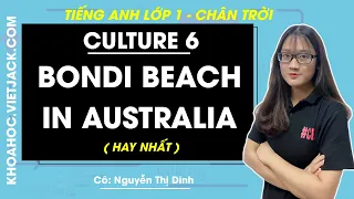 Tiếng Anh lớp 1 - Culture 6 - Bondi Beach in Australia - trang 57 - Chân trời sáng tạo (HAY NHẤT)