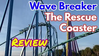 (Legacy) Review of Wavebreaker: The Rescue Coaster at Sea World San Antonio | Fun or Lame?