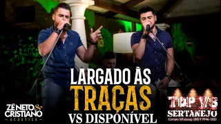 Vs - Zé Neto e Cristiano - Largado as traças l Vs Sertanejo