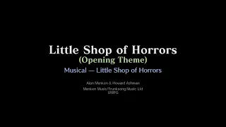 Little Shop of Horrors (Opening Theme) [Karaoke Instrumental]