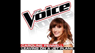Caroline Pennell | Leaving On A Jet Plane | Studio Version | The Voice 5