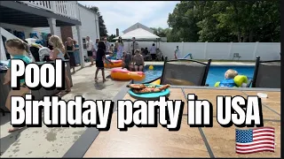 Pool birthday party in USA l TJ Maxx shopping
