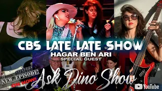 THE ASK DINO SHOW / CBS LATE LATE SHOW BASSIST HAGAR BEN ARI!!