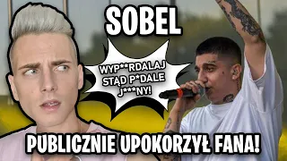 SOBEL WYZYWA FANA NA KONCERCIE! - GDZIE LEŻY GRANICA POMIĘDZY FANEM A ARTYSTĄ?