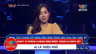 Ngày 15 tháng 3 là ngày gì? | Ai là triệu phú