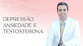 Testosterona baixa/falta de hormônios: causa de depressão e ansiedade na pré-menopausa