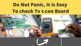 Do not Panic, It is Easy to check TV t-con Board/LG TV t-con board