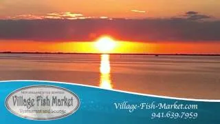 Village Fish Market & Restaurant - Punta Gorda, Florida
