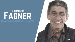 RAIMUNDO FAGNER - GRANDES SUCESSOS | AO VIVO (2018)