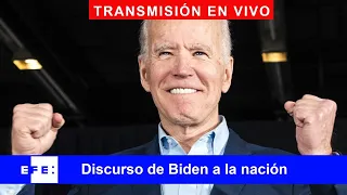 🔴📡 Discurso de Biden a la nación