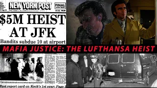 Mafia Justice: The True Story of the Lufthansa Heist from Goodfellas Documentary