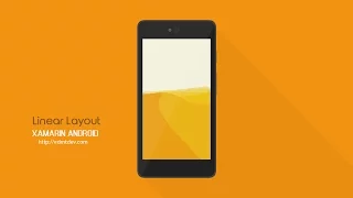 Xamarin Android Tutorial - Linear Layout