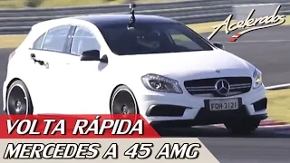 MERCEDES-BENZ A45 AMG - VOLTA RÁPIDA #7 COM RUBENS BARRICHELLO | ACELERADOS