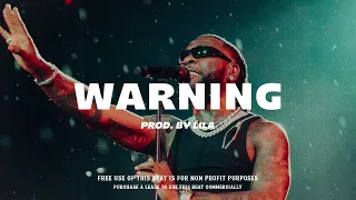 [FREE] Afroswing Instrumental 2023 - "Warning" | Burna Boy x Wizkid Type Beat