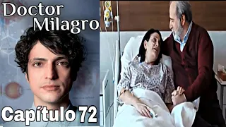 Doctor Milagro Capítulo 72 en Español Latino 🔴