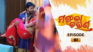 Mangala Charana | Full Ep 97 | 11th May 2021 | Odia Serial – TarangTV