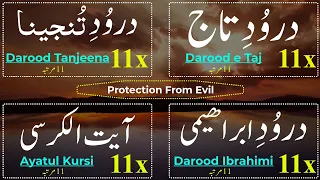 Darood e Taj 11x, Darood Tanjeena 11x, Darood Ibrahimi 11x, Ayatul Kursi 11x | Protection From Evil