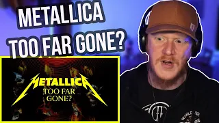 Metallica - Too Far Gone? REACTION | OFFICE BLOKE DAVE