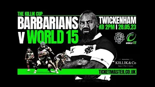 Barbarians v World XV - Twickenham 28th May