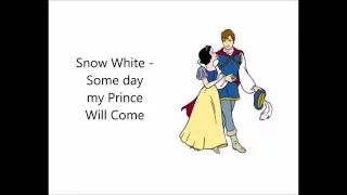 Snow White -  Someday My Prince Will Come (Lyrics)