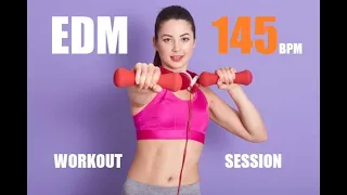 EDM workout 145 bpm