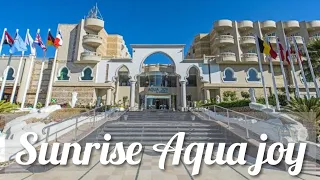 Sunrise Aqua joy Resort صن رايز اكوا جوي