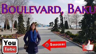 Boulevard 𝔹𝕒𝕜𝕦, 𝔸𝕫𝕖𝕣𝕓𝕒𝕚𝕛𝕒𝕟 | TRAVEL GUIDE