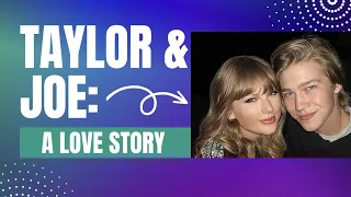 😍The Untold Love Story of Taylor Swift and Joe Alwyn