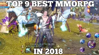 TOP 9 OPEN WORLD MMORPG IN 2018 (ANDROID / IOS)