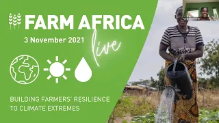 Farm Africa Live webinar: Building farmers’ resilience to climate extremes